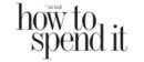 How to spend it logo_low How to spend it logo_low